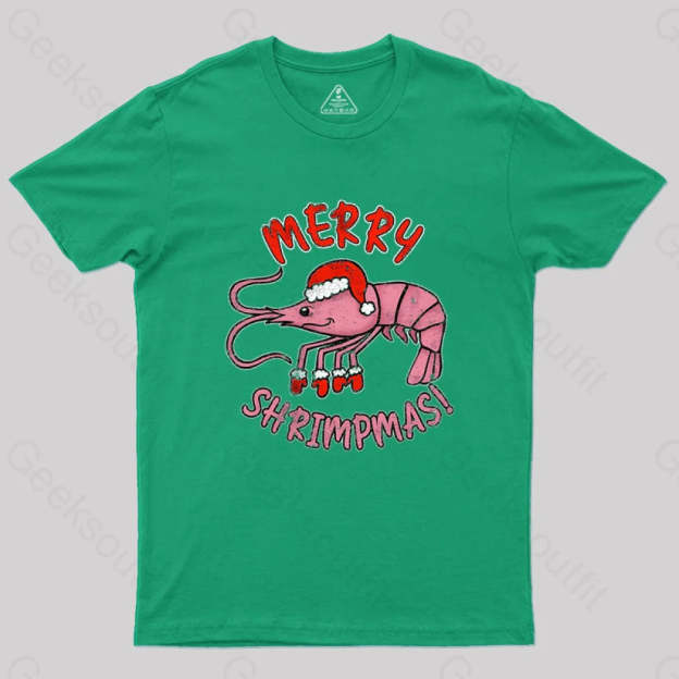 Merry Shrimpmas! Geek T-Shirt Green / S