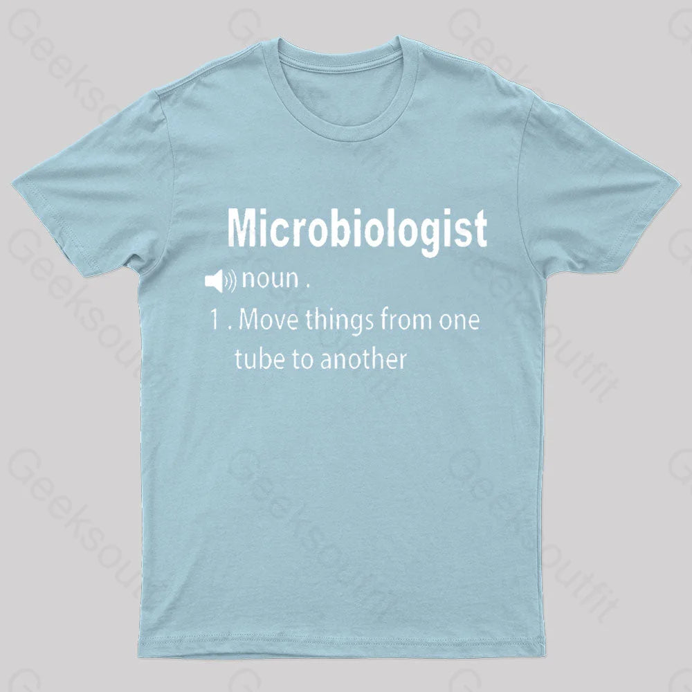 Microbiologist Definition Geek T-Shirt Light Blue / S