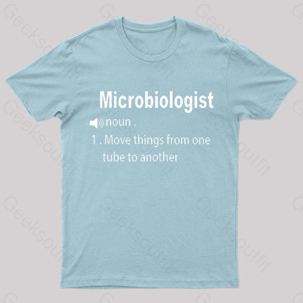Microbiologist Definition Geek T-Shirt Light Blue / S