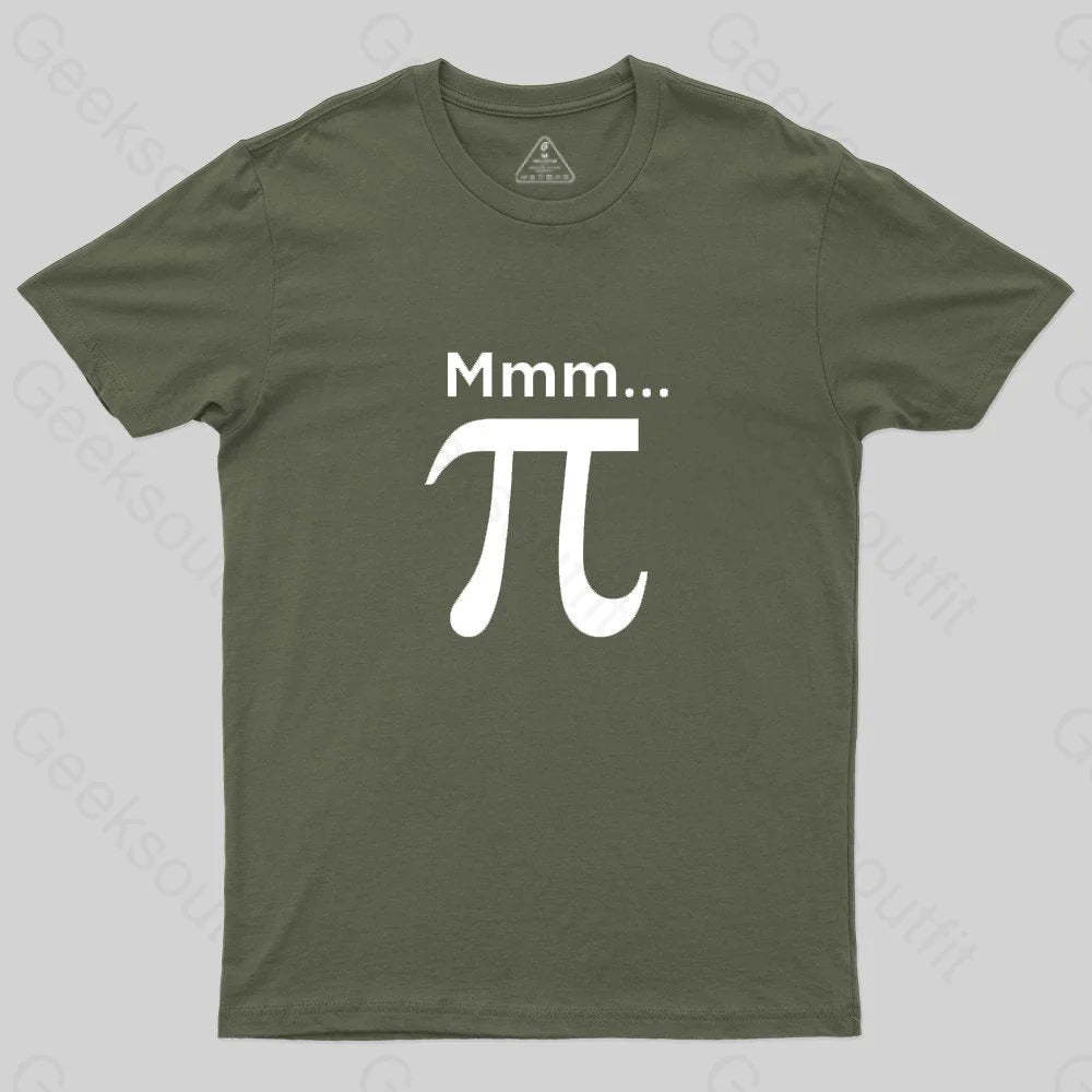 Mmm Pi T-Shirt - Geeksoutfit
