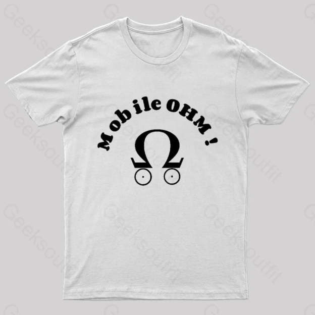 Mobile Ohm! Geek T-Shirt White / S