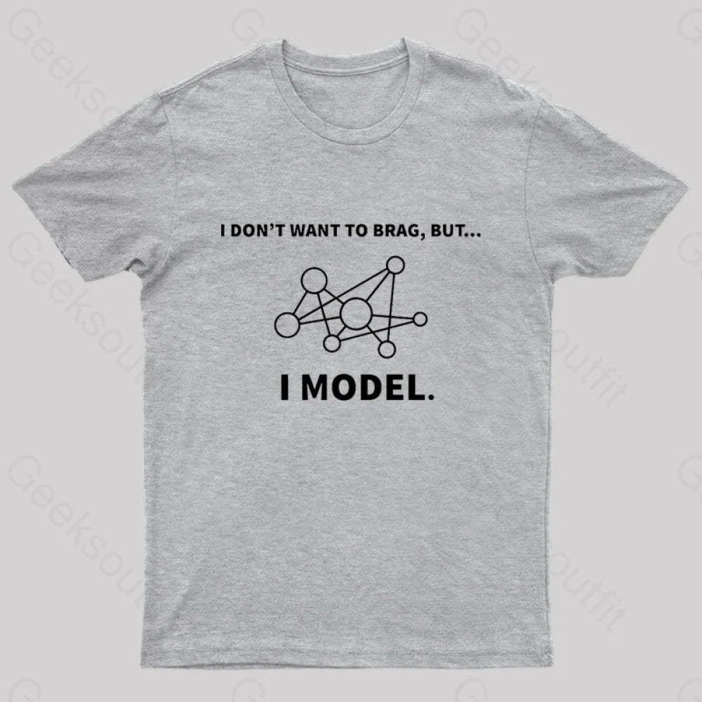 Model Data Science Informatics Geek T-Shirt Grey / S