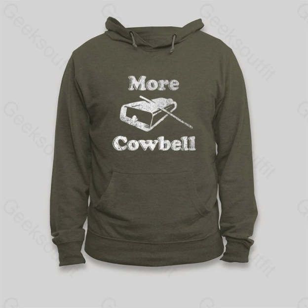 More Cowbell Hoodie - Geeksoutfit