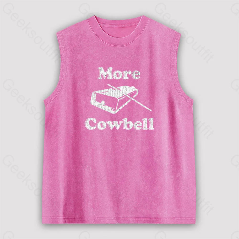 More Cowbell Unisex Washed Tank Pink / S