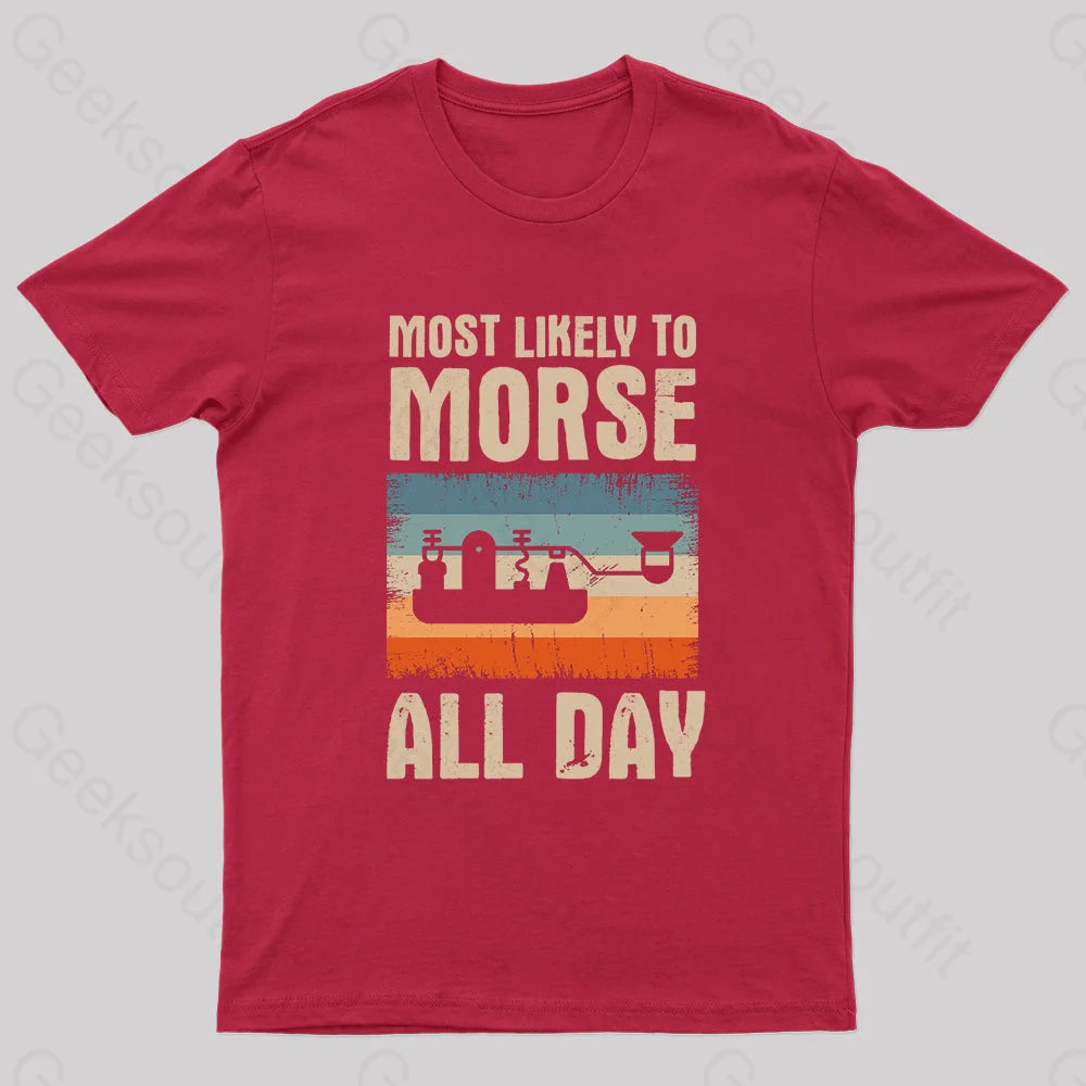 Most Likely To Morse All Day Nerd T-Shirt Red / S