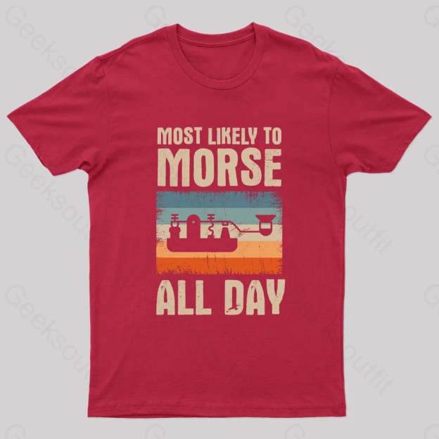 Most Likely To Morse All Day Nerd T-Shirt Red / S
