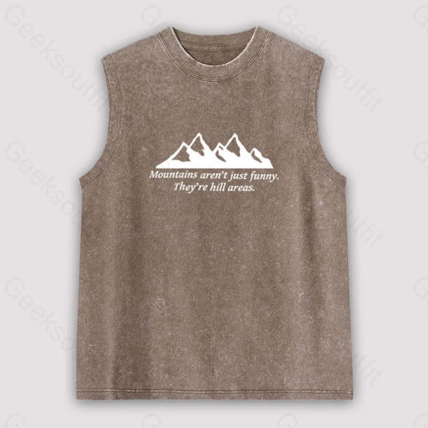 Mountain’s Aren’t Just Funny Unisex Washed Tank Brown / S