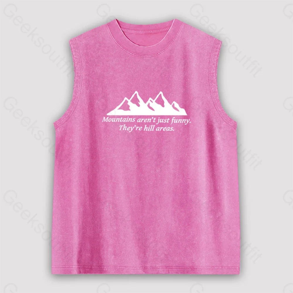 Mountain’s Aren’t Just Funny Unisex Washed Tank Pink / S