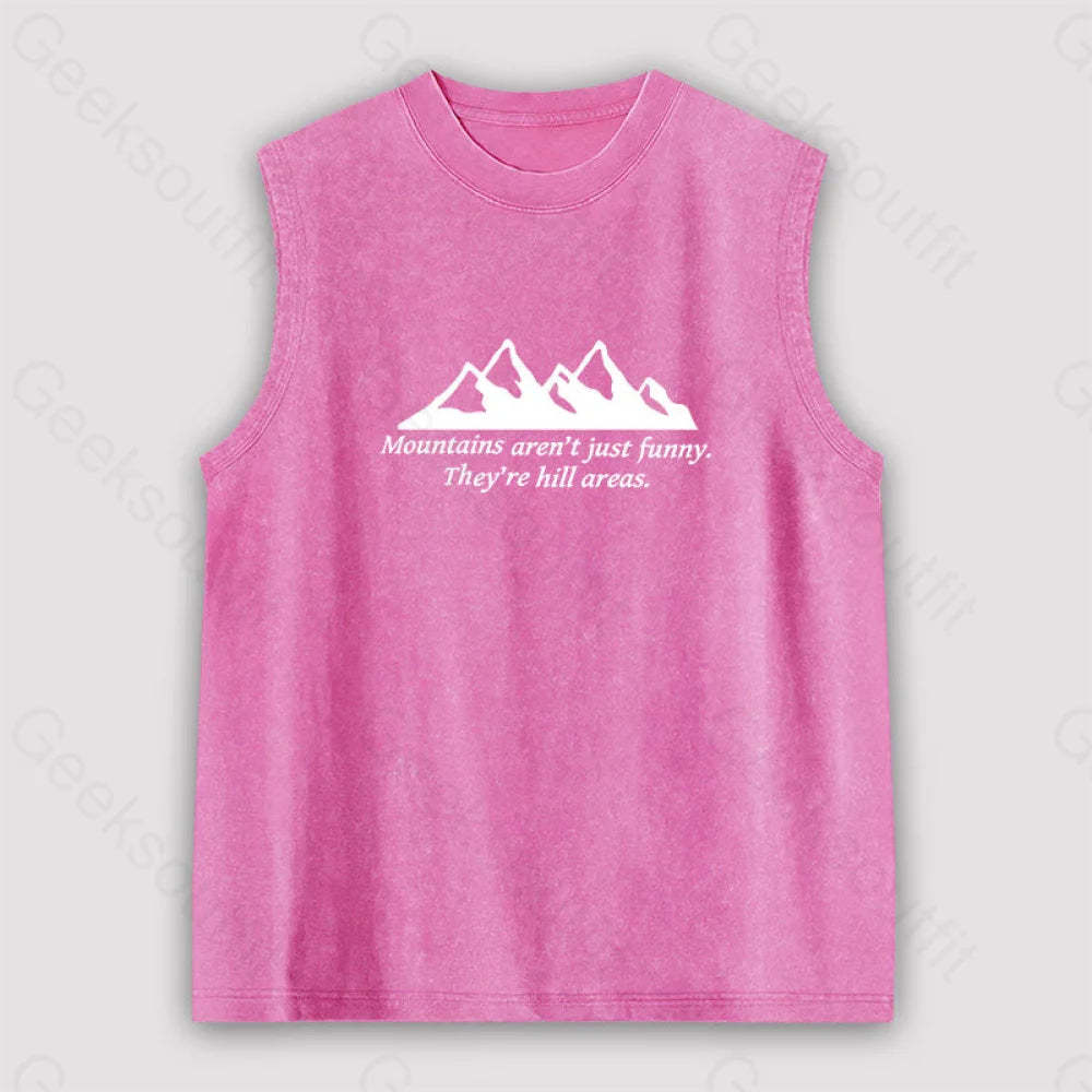 Mountain’s Aren’t Just Funny Unisex Washed Tank Pink / S