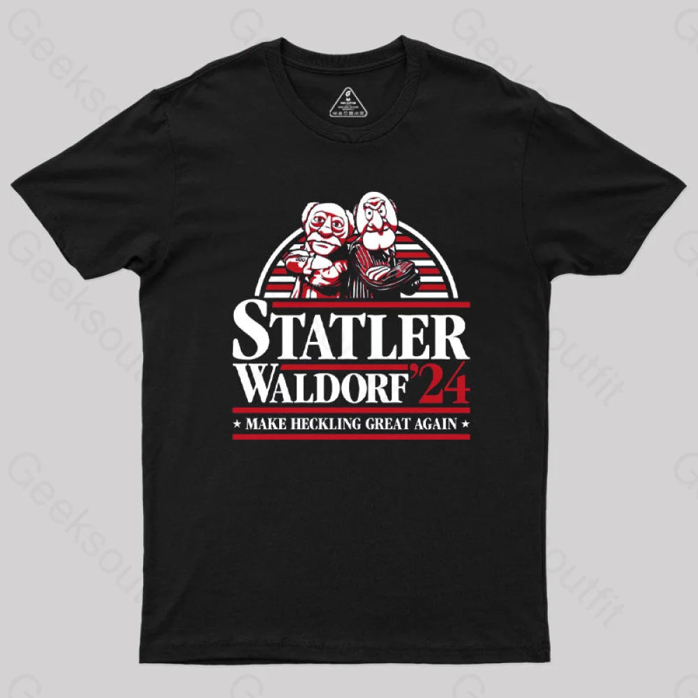 Muppets Statler Waldorf - Make Heckling Great Again T-Shirt Black / S