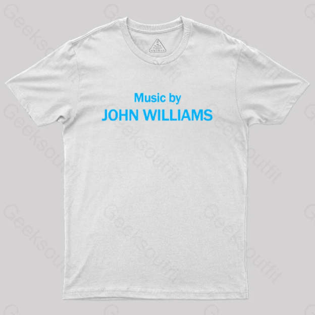 Music By John Williams Geek T-Shirt White / S