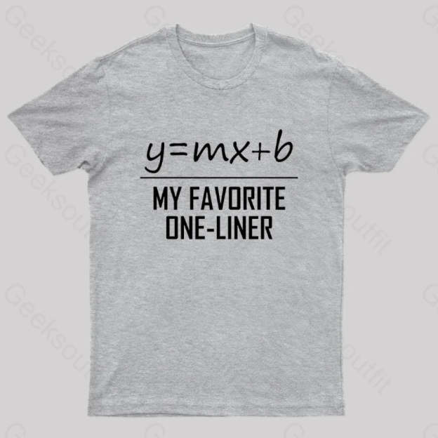 My Favorite One Liner Nerd T-Shirt Grey / S
