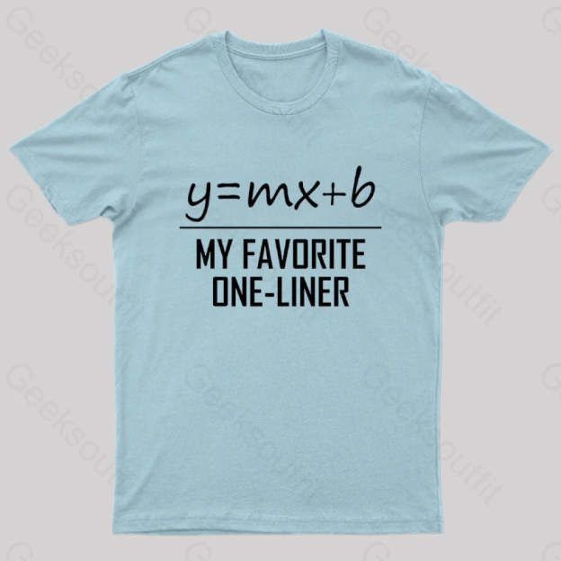 My Favorite One Liner Nerd T-Shirt Light Blue / S