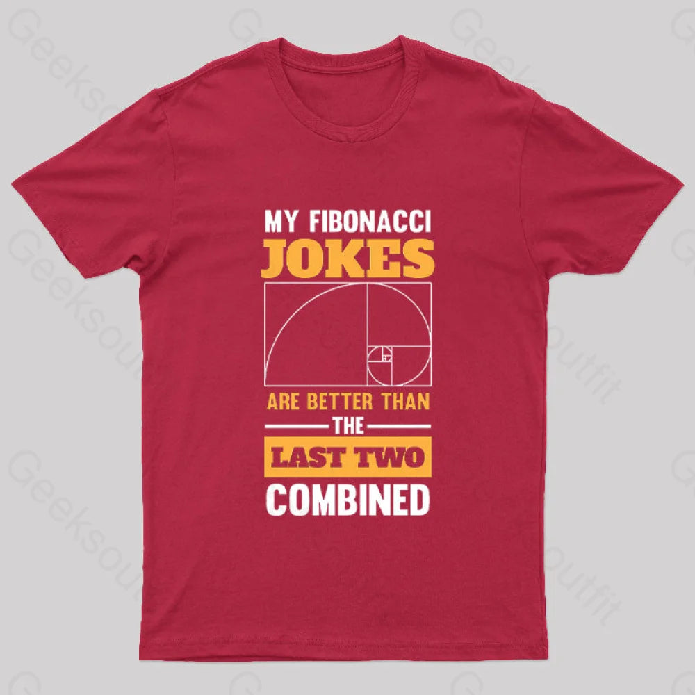 My Fibonacci Jokes Geek T-Shirt Red / S