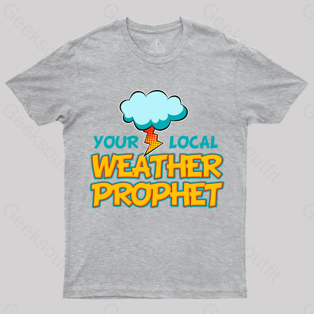My Kid Is A Weather Prophet Nerd T-Shirt Grey / S