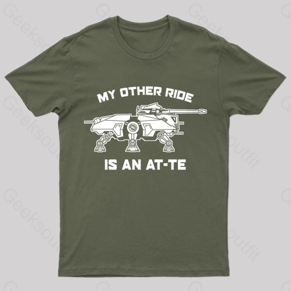 My Other Ride Is An Imperial Walker Geek T-Shirt Army Green / S