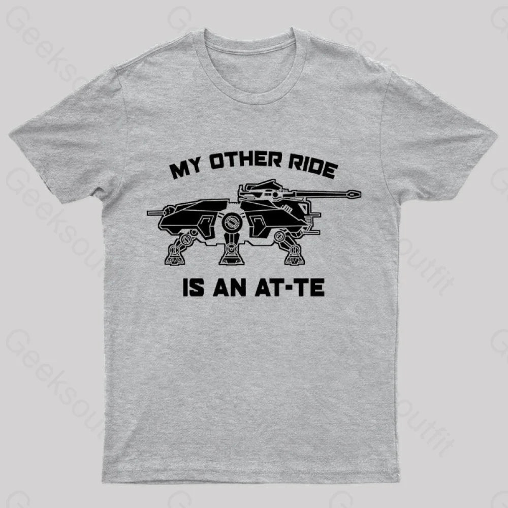 My Other Ride Is An Imperial Walker Geek T-Shirt Grey / S
