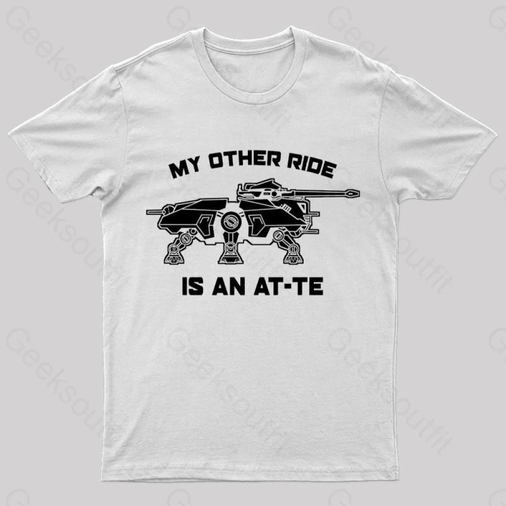 My Other Ride Is An Imperial Walker Geek T-Shirt White / S