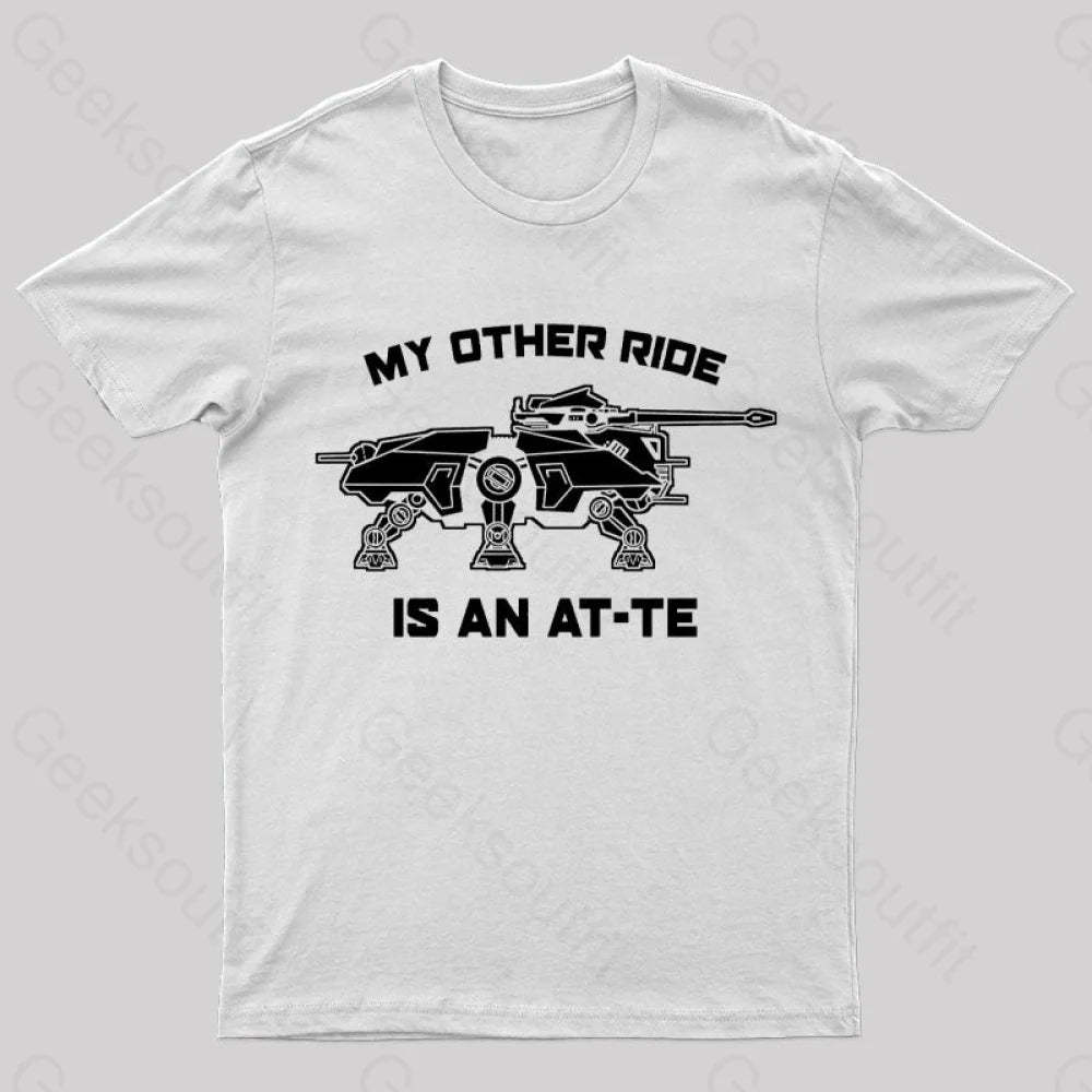 My Other Ride Is An Imperial Walker Geek T-Shirt White / S