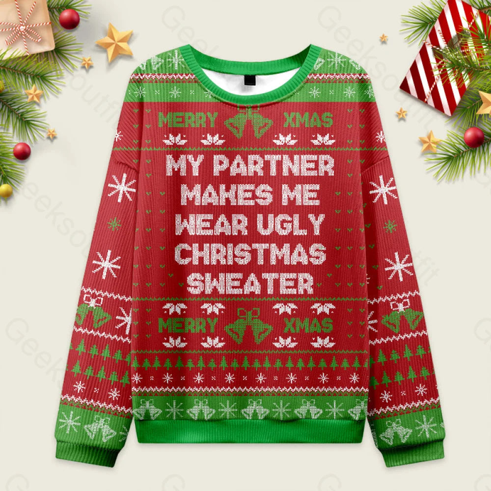 My Partner Makes Me Wear Ugly Christmas Sweater Men??s Style-S