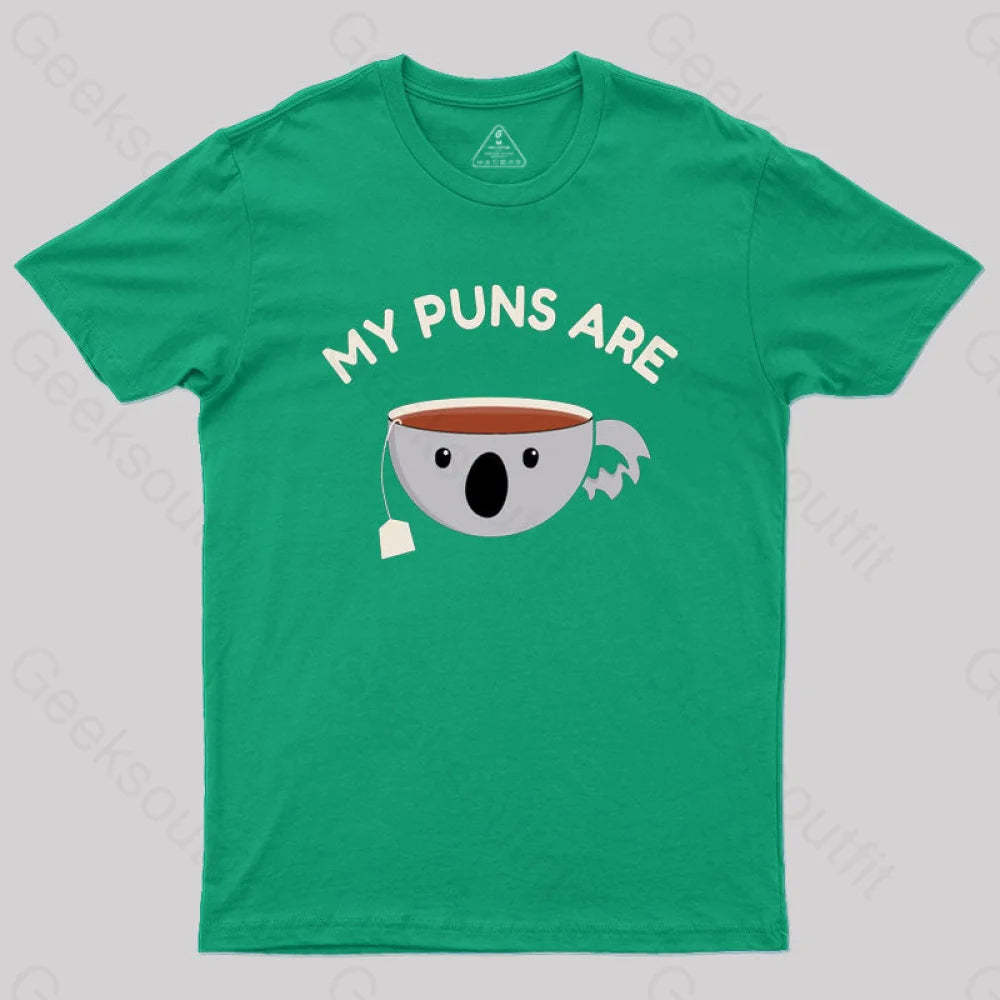 My Puns Are Koala Tea T-Shirt Green / S