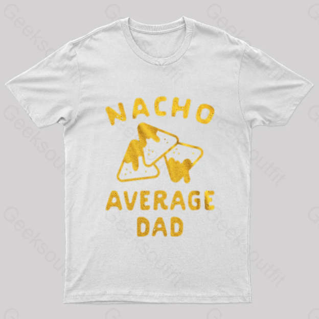Nacho Average Uncle Nerd T-Shirt White / S