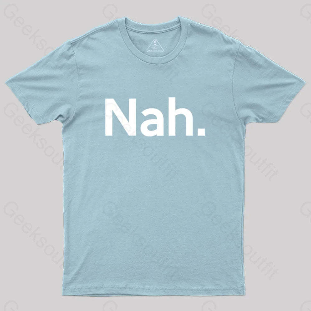 Nah T-Shirt Light Blue / S