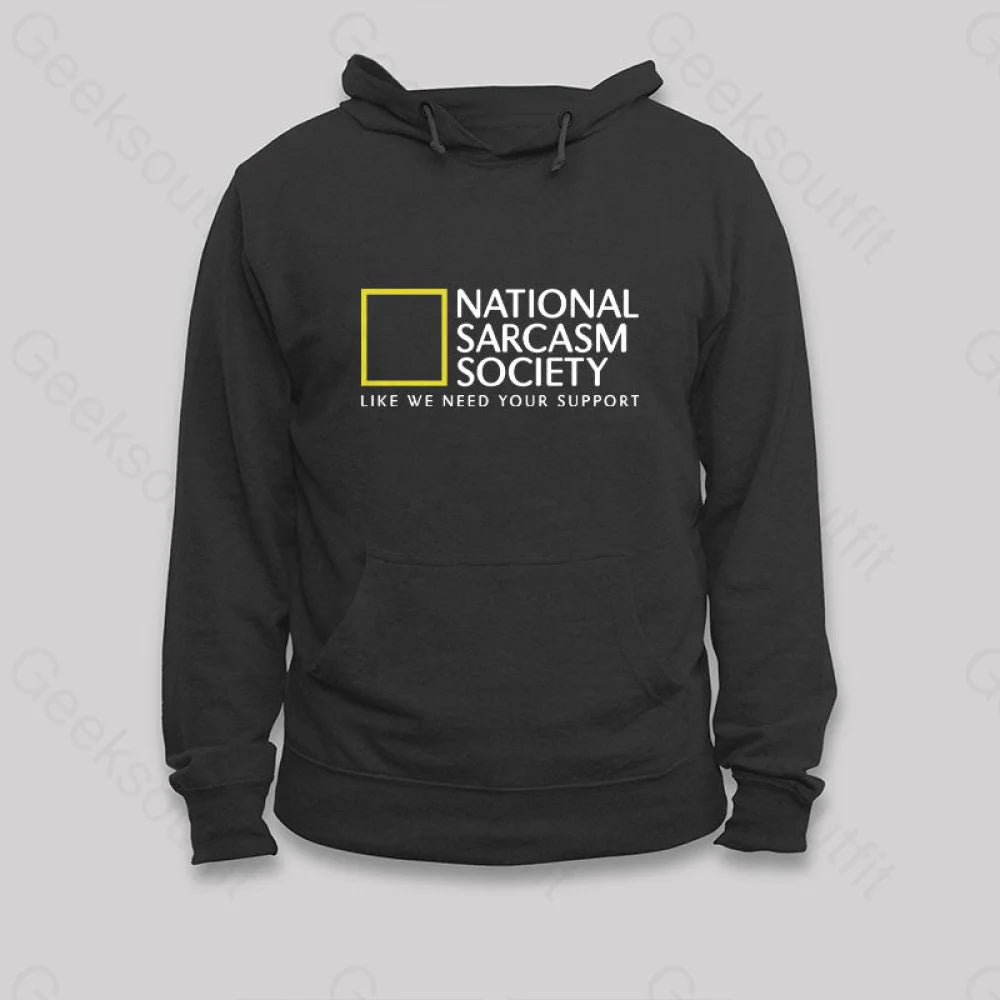 National Sarcasm Society Hoodie Black / S