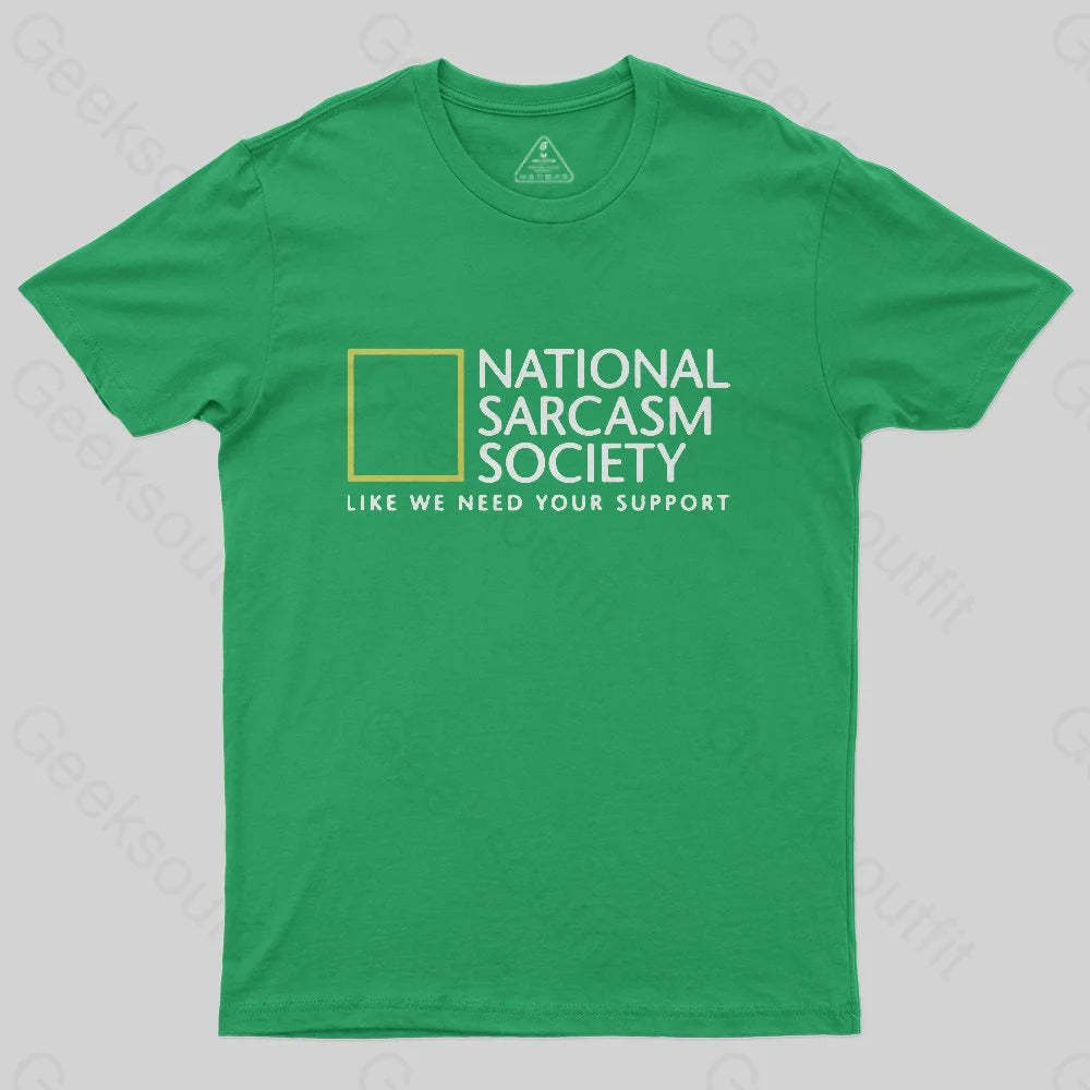 National Sarcasm Society T-Shirt - Geeksoutfit