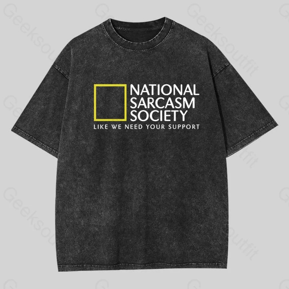 National Sarcasm Society Washed T-Shirt Black / S