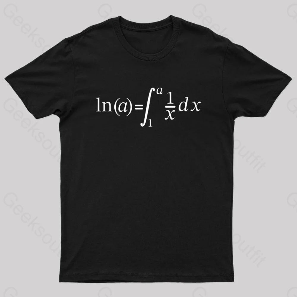 Natural Log Integral Calculus And Math Nerd T-Shirt Black / S
