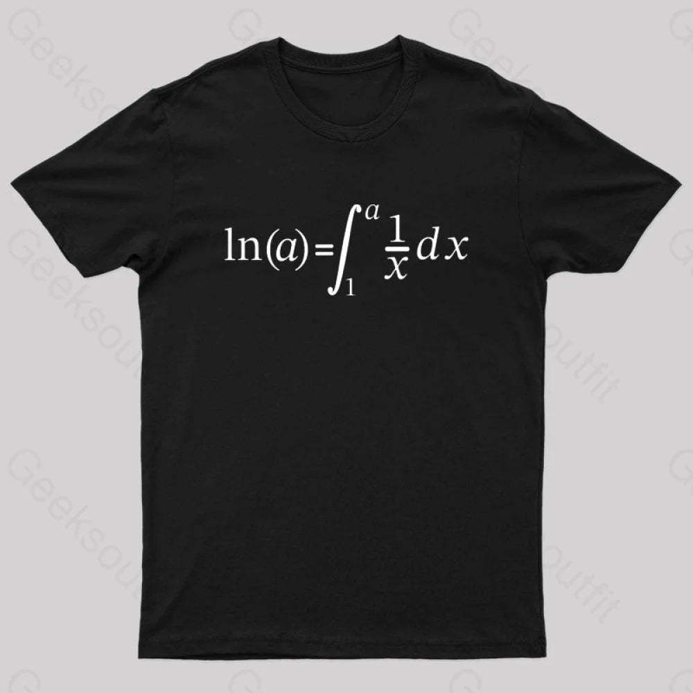 Natural Log Integral Calculus And Math Nerd T-Shirt Black / S