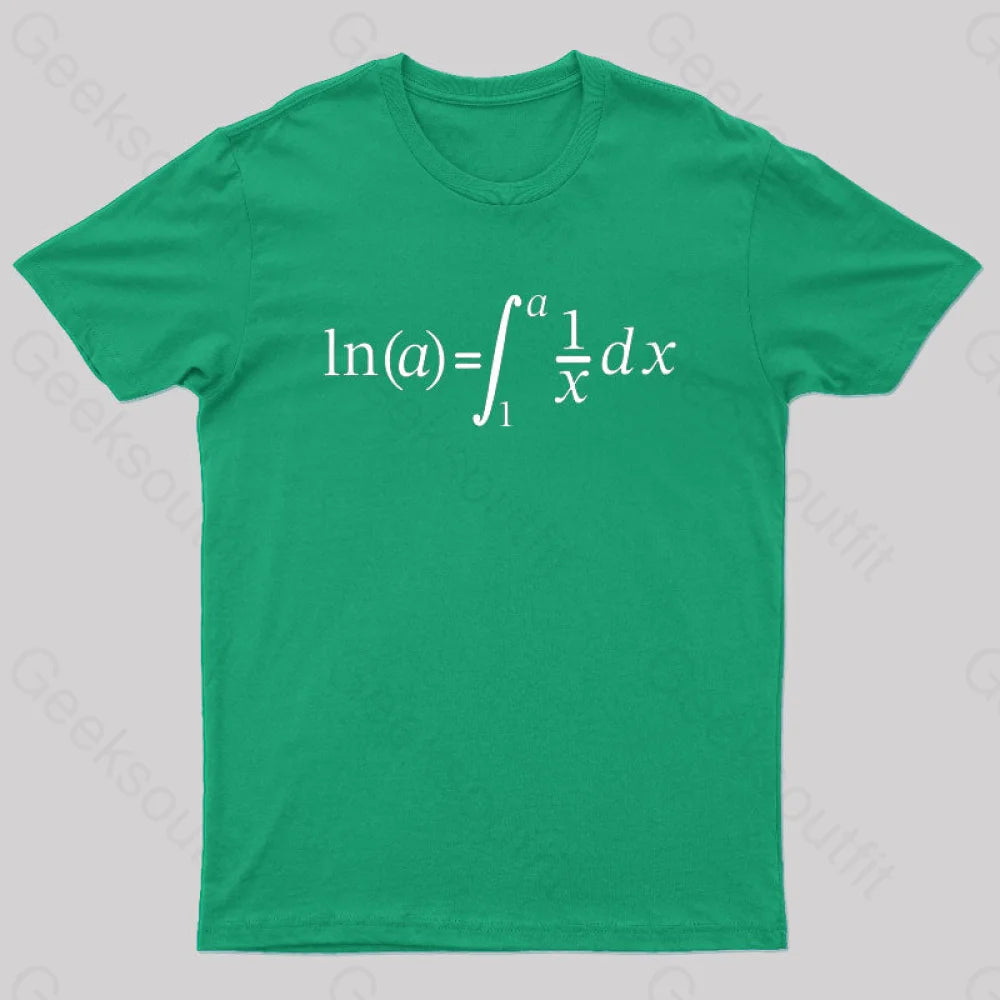 Natural Log Integral Calculus And Math Nerd T-Shirt Green / S