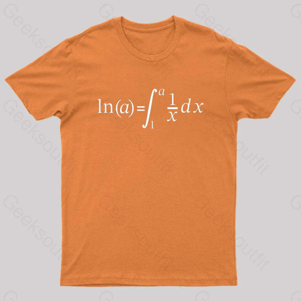Natural Log Integral Calculus And Math Nerd T-Shirt Orange / S