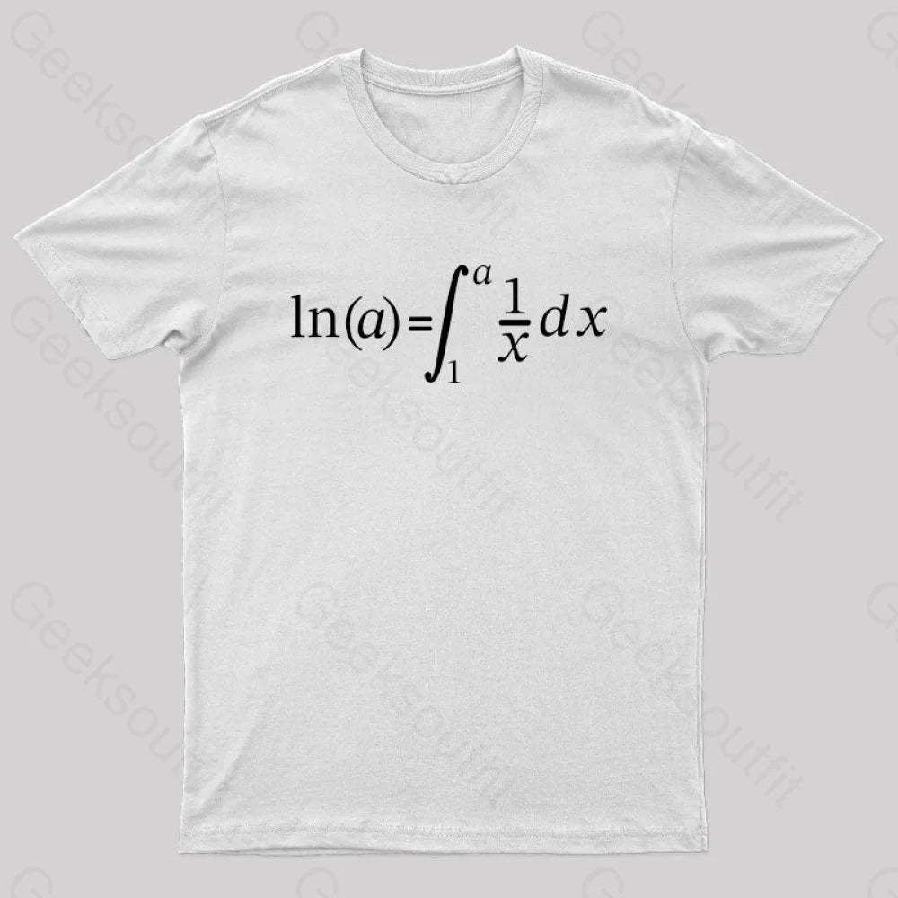 Natural Log Integral Calculus And Math Nerd T-Shirt White / S