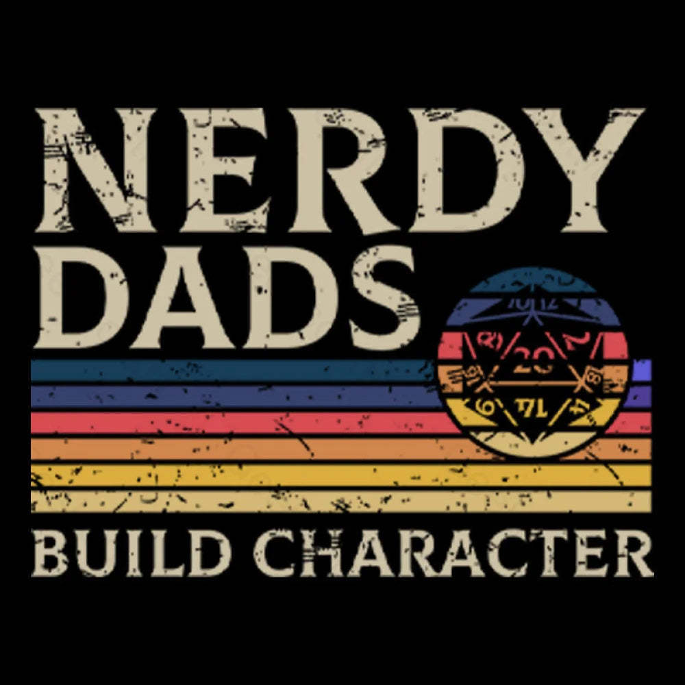 Nerd Dad Builds Character T-Shirt