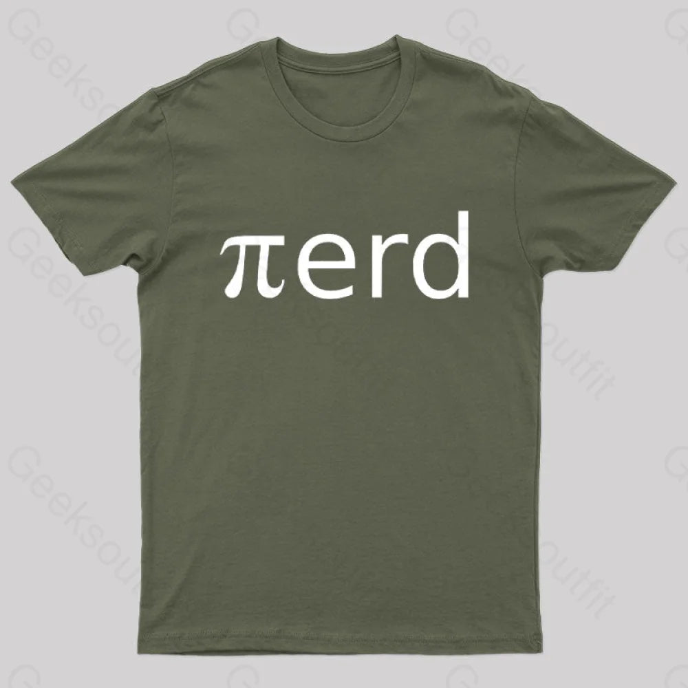 Nerd Pi Geek T-Shirt Army Green / S