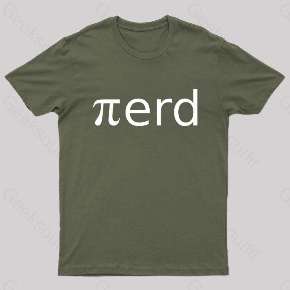 Nerd Pi Geek T-Shirt Army Green / S