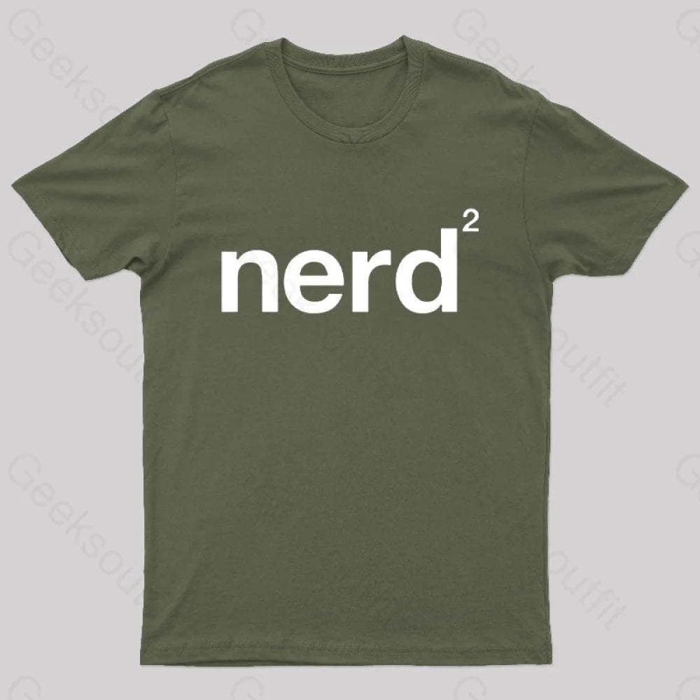 Nerd Squared Geek T-Shirt Army Green / S