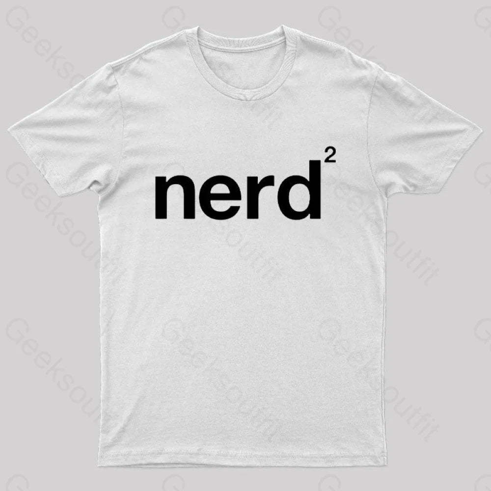 Nerd Squared Geek T-Shirt White / S