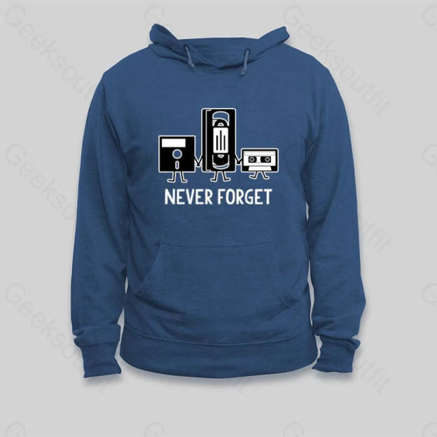 Never Forget Hoodie - Geeksoutfit