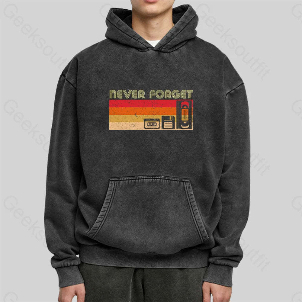Never Forget Video Washed Hoodie