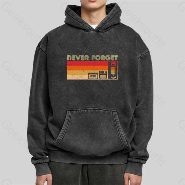 Never Forget Video Washed Hoodie