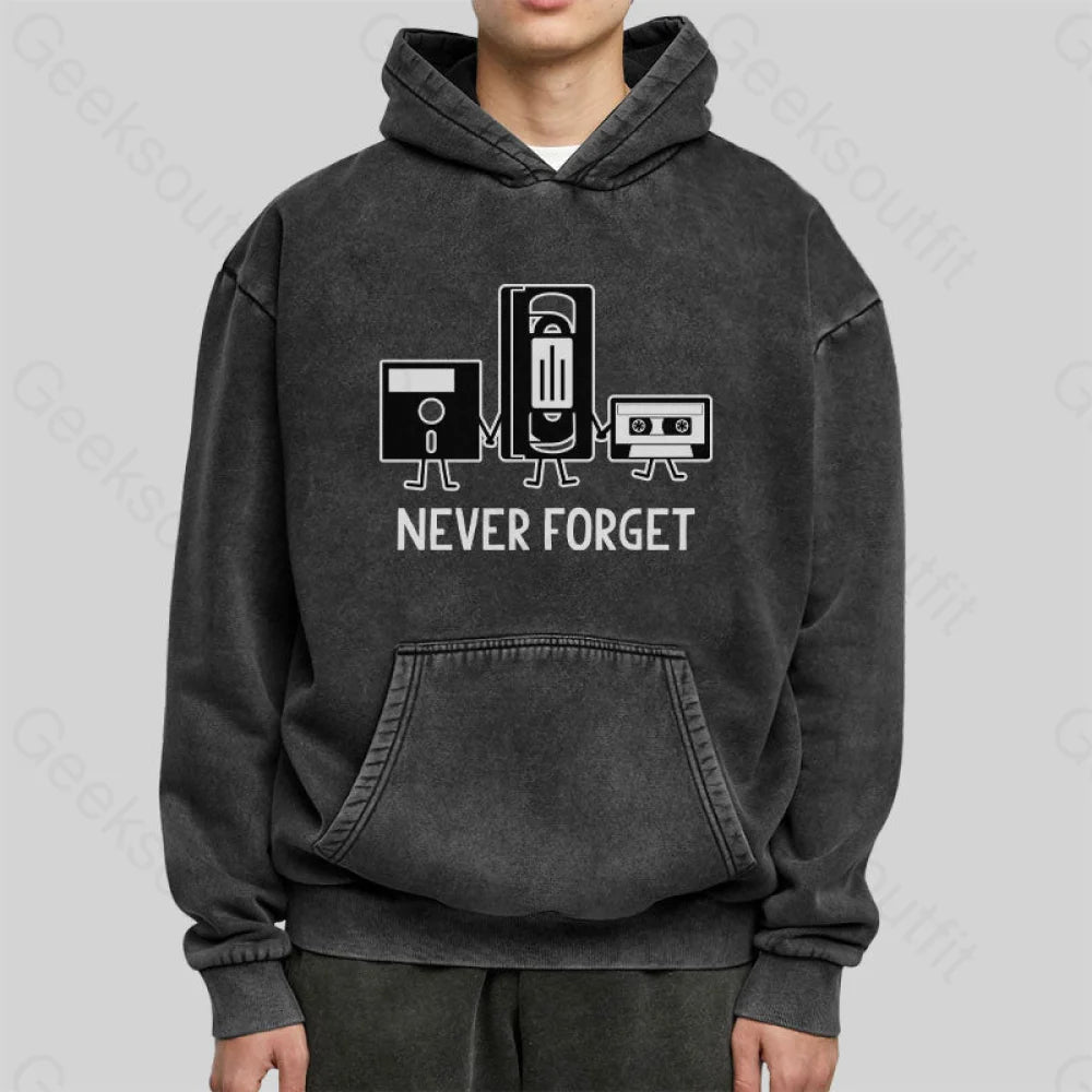 Never Forget Washed Hoodie