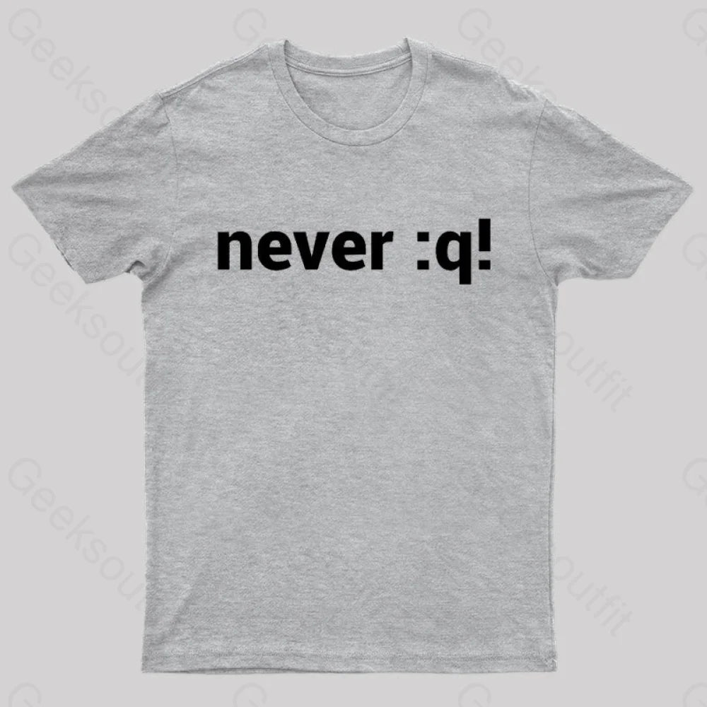 Never:Q Geek T-Shirt Grey / S