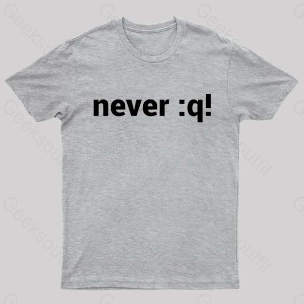 Never:Q Geek T-Shirt Grey / S