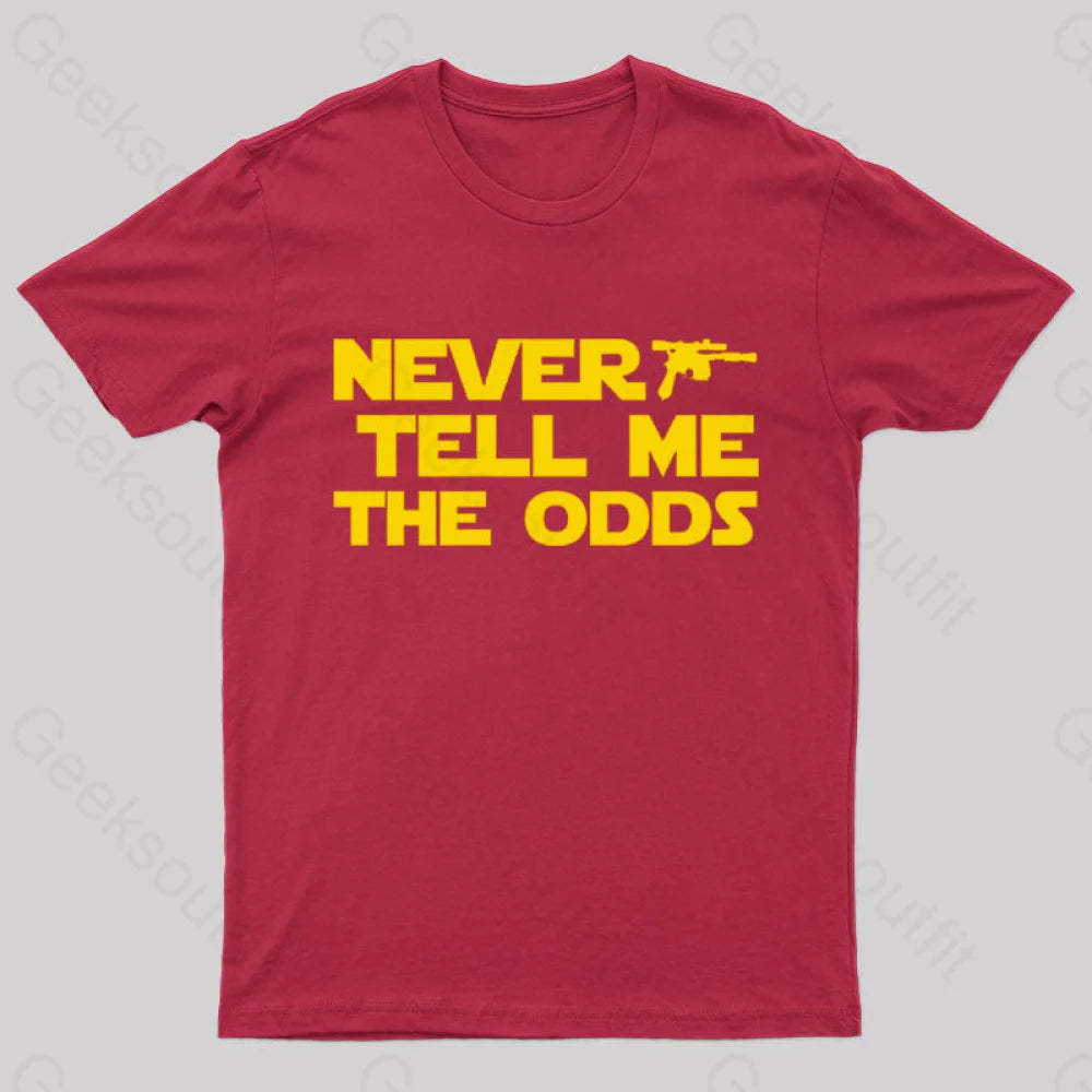Never Tell Me The Odds Nerd T-Shirt Red / S