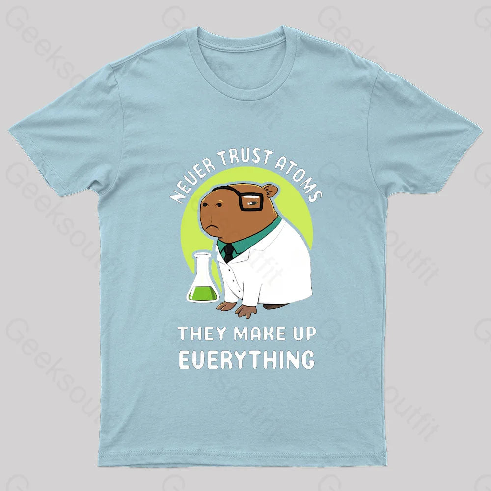Never Trust Atoms Nerd T-Shirt Light Blue / S