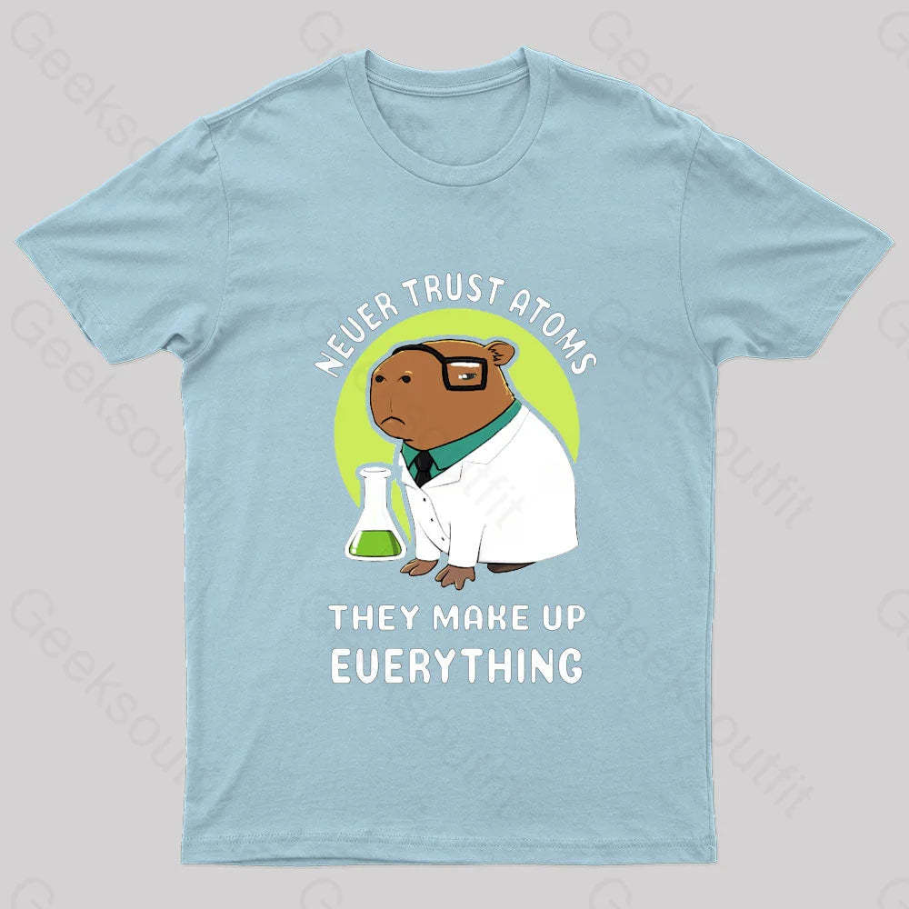 Never Trust Atoms Nerd T-Shirt Light Blue / S