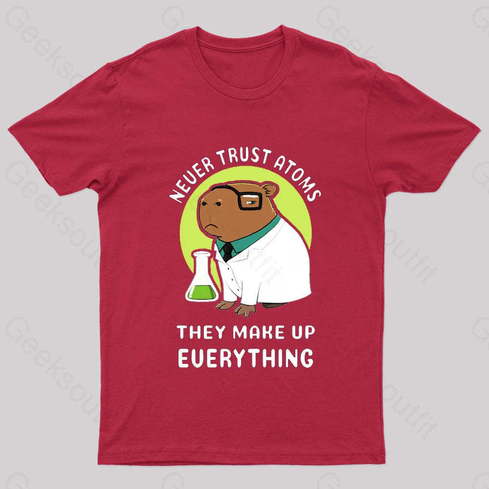 Never Trust Atoms Nerd T-Shirt Red / S